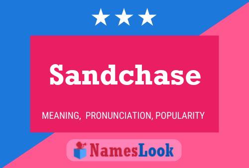 Pôster do nome Sandchase