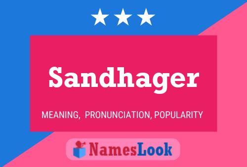 Pôster do nome Sandhager