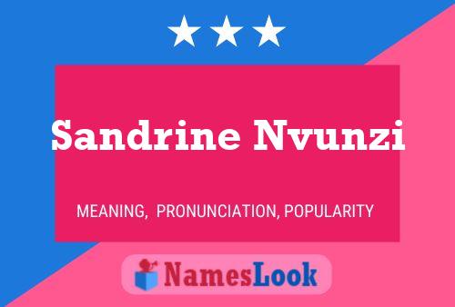 Pôster do nome Sandrine Nvunzi