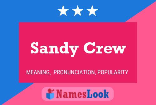 Pôster do nome Sandy Crew