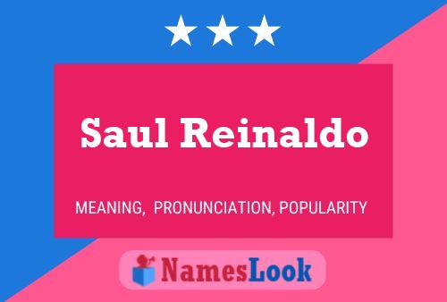 Pôster do nome Saul Reinaldo