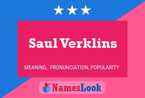 Pôster do nome Saul Verklins