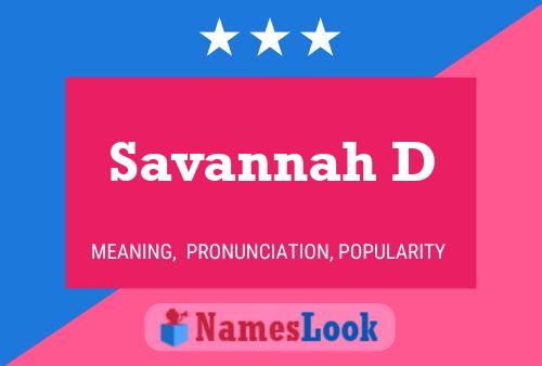 Pôster do nome Savannah D