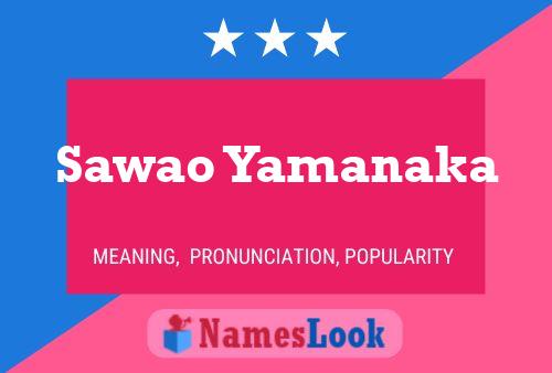 Pôster do nome Sawao Yamanaka