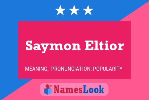 Pôster do nome Saymon Eltior