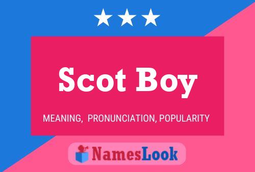 Pôster do nome Scot Boy