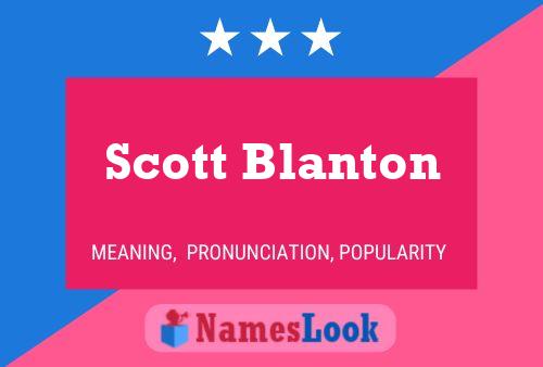 Pôster do nome Scott Blanton