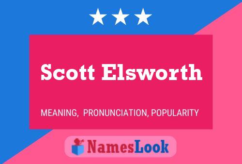 Pôster do nome Scott Elsworth