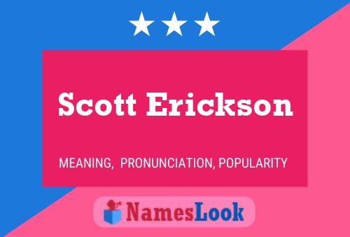 Pôster do nome Scott Erickson