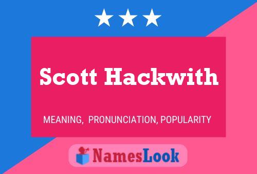 Pôster do nome Scott Hackwith