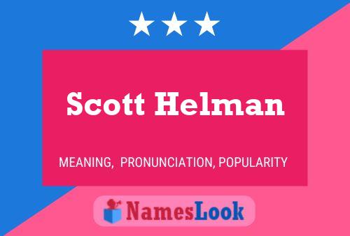 Pôster do nome Scott Helman