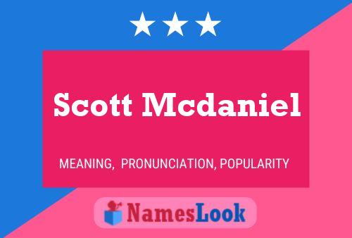 Pôster do nome Scott Mcdaniel