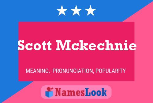 Pôster do nome Scott Mckechnie