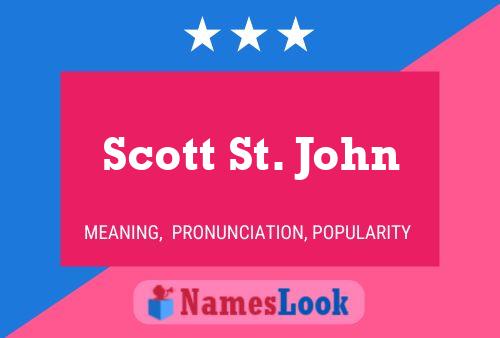 Pôster do nome Scott St. John