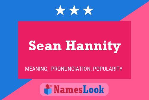 Pôster do nome Sean Hannity