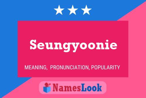 Pôster do nome Seungyoonie