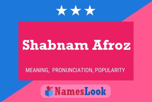 Pôster do nome Shabnam Afroz