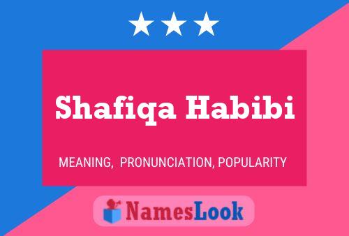 Pôster do nome Shafiqa Habibi