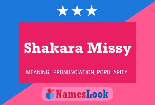 Pôster do nome Shakara Missy