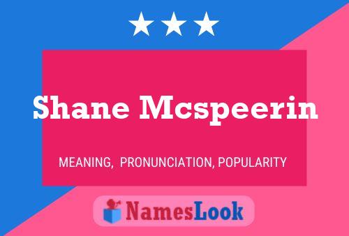 Pôster do nome Shane Mcspeerin