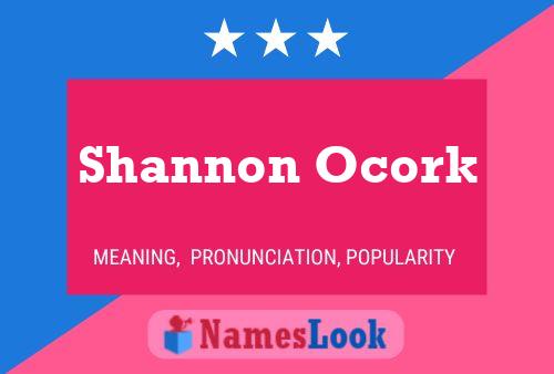 Pôster do nome Shannon Ocork