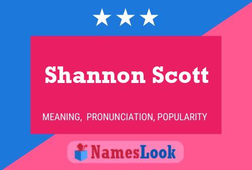 Pôster do nome Shannon Scott