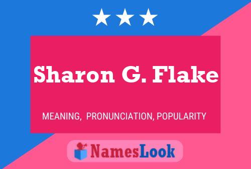 Pôster do nome Sharon G. Flake