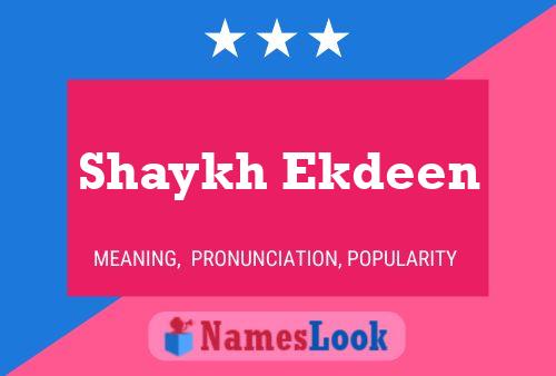 Pôster do nome Shaykh Ekdeen