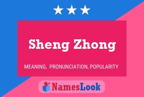 Pôster do nome Sheng Zhong