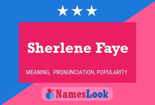 Pôster do nome Sherlene Faye