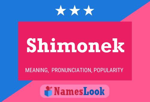 Pôster do nome Shimonek