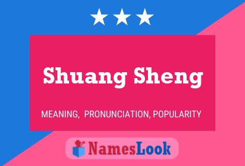 Pôster do nome Shuang Sheng