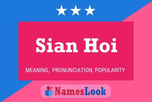 Pôster do nome Sian Hoi