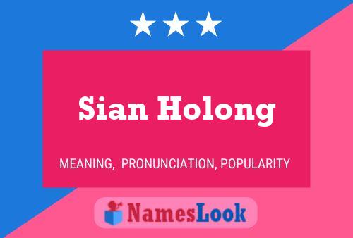 Pôster do nome Sian Holong