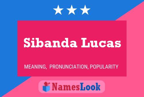 Pôster do nome Sibanda Lucas