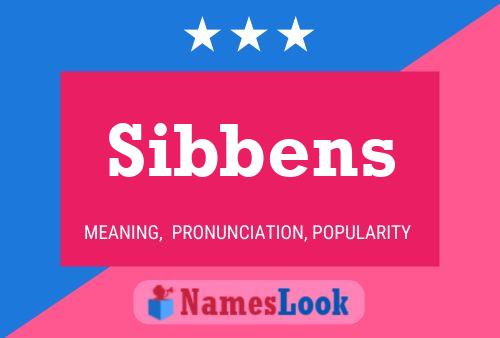 Pôster do nome Sibbens