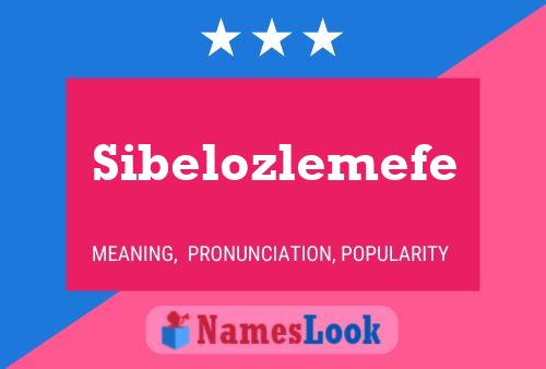 Pôster do nome Sibelozlemefe