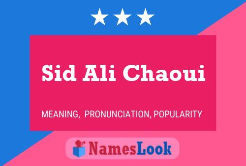 Pôster do nome Sid Ali Chaoui