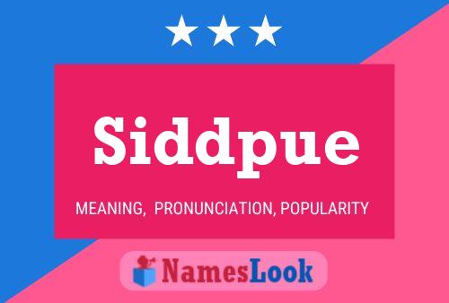 Pôster do nome Siddpue