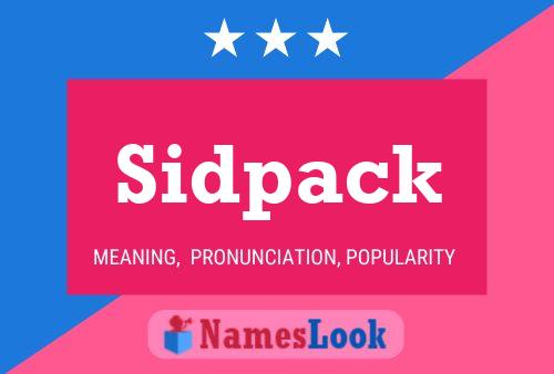 Pôster do nome Sidpack