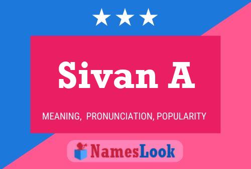 Pôster do nome Sivan A