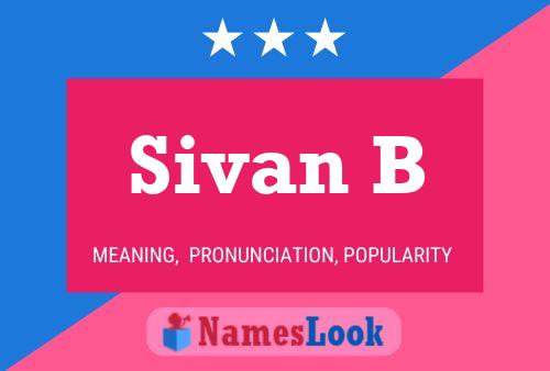 Pôster do nome Sivan B