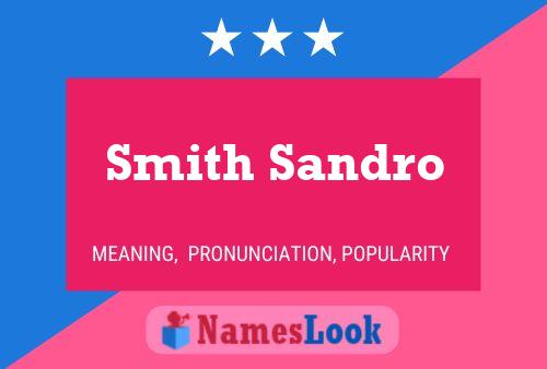 Pôster do nome Smith Sandro