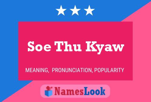 Pôster do nome Soe Thu Kyaw