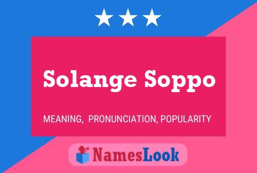 Pôster do nome Solange Soppo