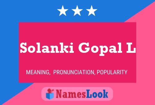 Pôster do nome Solanki Gopal L