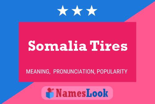 Pôster do nome Somalia Tires