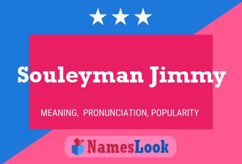 Pôster do nome Souleyman Jimmy