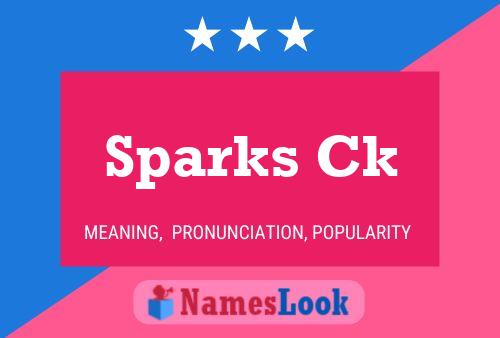 Pôster do nome Sparks Ck