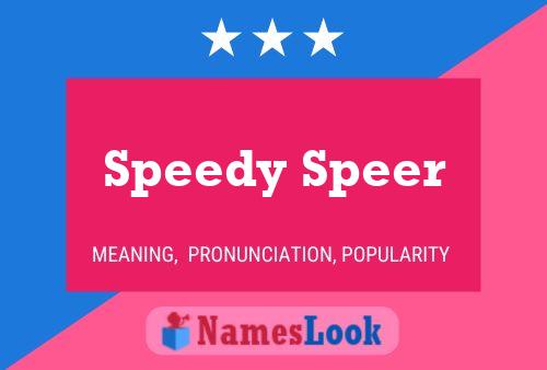 Pôster do nome Speedy Speer